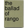 The Ballad of Rango by Unknown