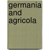 Germania and Agricola door Onbekend