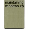 Maintaining Windows Xp door Onbekend