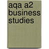 Aqa A2 Business Studies door Onbekend