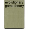 Evolutionary Game Theory door Onbekend
