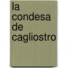 La Condesa de Cagliostro door Onbekend