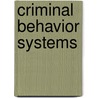 Criminal Behavior Systems door Onbekend