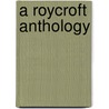 A Roycroft Anthology by Unknown