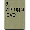 A Viking's Love door Onbekend