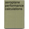 Aeroplane Performance Calculations door Onbekend
