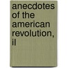 Anecdotes Of The American Revolution, Il door Onbekend