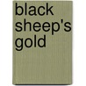 Black Sheep's Gold door Onbekend