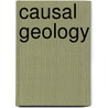 Causal Geology door Onbekend