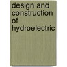 Design And Construction Of Hydroelectric door Onbekend