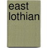 East Lothian by Unknown
