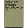 English And Sinhalese Lesson Book On Oll door Onbekend