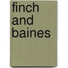 Finch And Baines by Unknown