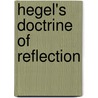 Hegel's Doctrine Of Reflection door Onbekend