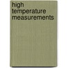 High Temperature Measurements door Onbekend