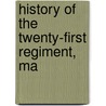 History Of The Twenty-First Regiment, Ma door Onbekend