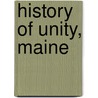 History Of Unity, Maine door Onbekend
