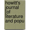 Howitt's Journal [Of Literature And Popu by Unknown