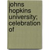Johns Hopkins University; Celebration Of door Onbekend