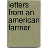 Letters From An American Farmer door Onbekend