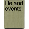 Life And Events door Onbekend