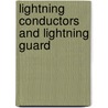 Lightning Conductors And Lightning Guard door Onbekend