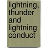 Lightning, Thunder And Lightning Conduct door Onbekend