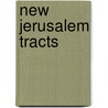 New Jerusalem Tracts door Onbekend