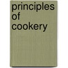 Principles Of Cookery door Onbekend