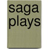 Saga Plays door Onbekend