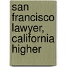 San Francisco Lawyer, California Higher door Onbekend