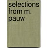 Selections From M. Pauw door Onbekend