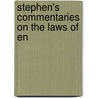 Stephen's Commentaries On The Laws Of En door Onbekend