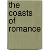 The Coasts Of Romance door Onbekend