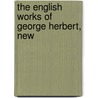 The English Works Of George Herbert, New door Onbekend