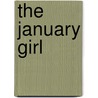 The January Girl door Onbekend
