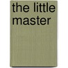 The Little Master door Onbekend