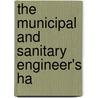 The Municipal And Sanitary Engineer's Ha door Onbekend