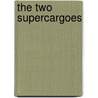 The Two Supercargoes door Onbekend