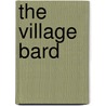 The Village Bard door Onbekend