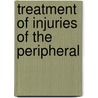 Treatment Of Injuries Of The Peripheral door Onbekend