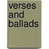 Verses And Ballads by Unknown