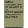Editorial Messages From The President Of The Sherwin-Williams Companyto His Organization door Onbekend