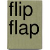Flip Flap by Unknown