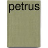 Petrus by Unknown