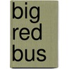 Big Red Bus door Onbekend