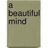 A Beautiful Mind door Onbekend