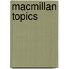 Macmillan Topics door Onbekend