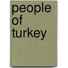 People of Turkey door Onbekend