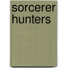 Sorcerer Hunters door Onbekend